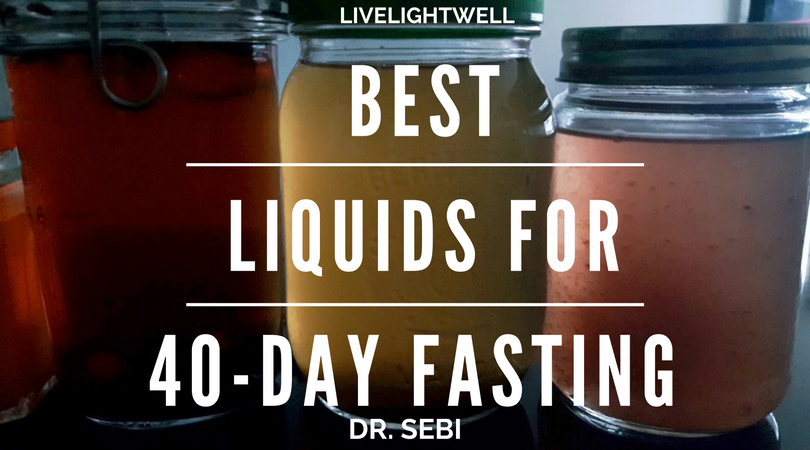 Jars of liquids for fasting, "Best Liquids for 40-Day Fasting, Dr. Sebi"